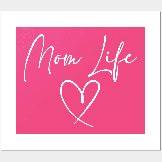 Mom Life Wall Art by bmron